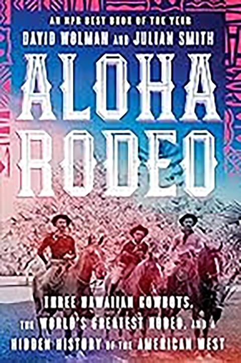 Book cover for Aloha Rodeo by David Wolman and Julian Smith